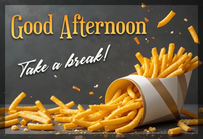 Good Afternoon – Take a Break Greeting