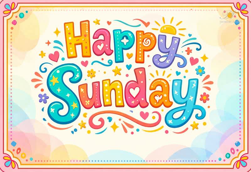 Happy Sunday Colorful Greeting with Fun and Joyful Weekend Vibes