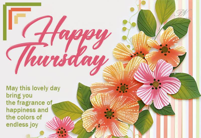 Happy Thursday Floral Greeting with Happiness and Endless Joy