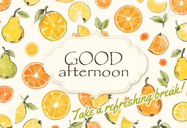 Good Afternoon Wishes