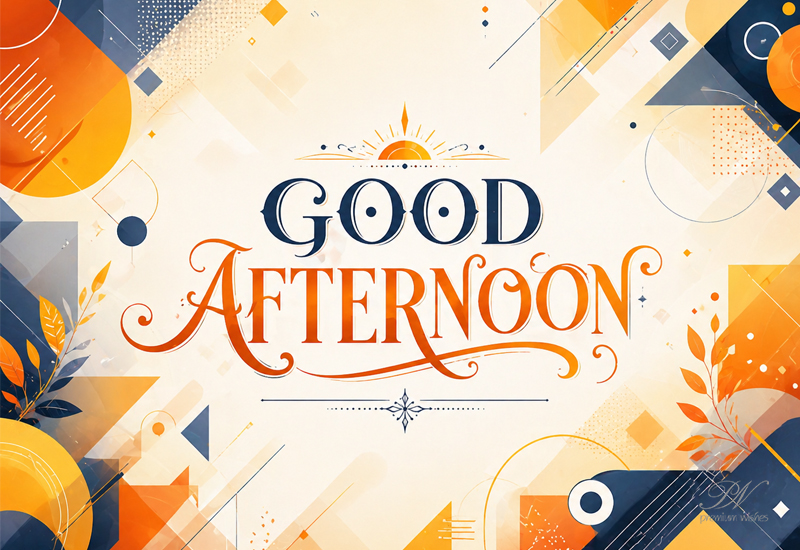 Good Afternoon Modern Abstract Wishes – Bright Greeting