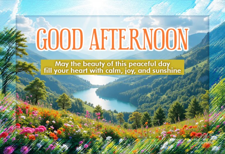 Good Afternoon Wishes