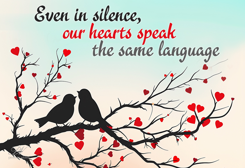 Even in Silence Our Hearts Speak – Romantic Love Message