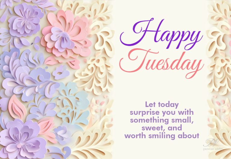 Happy Tuesday – Smile Through The Day
