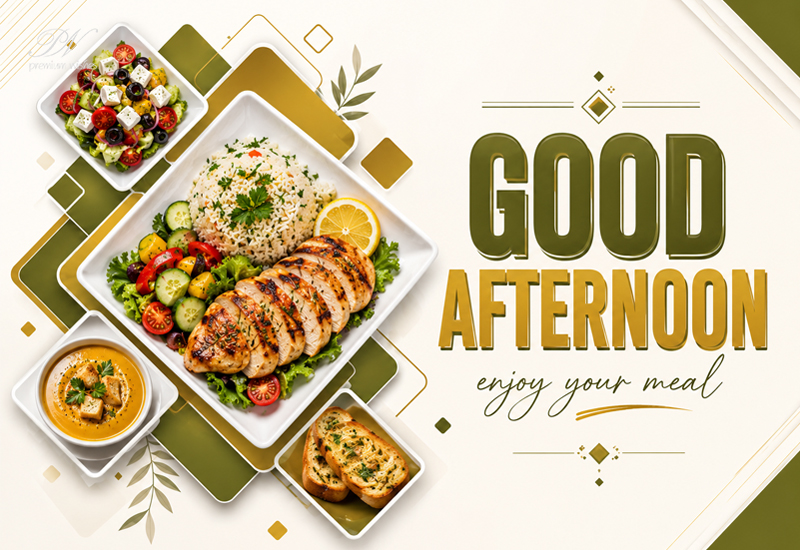 Good Afternoon Enjoy Your Meal Lunch Greeting