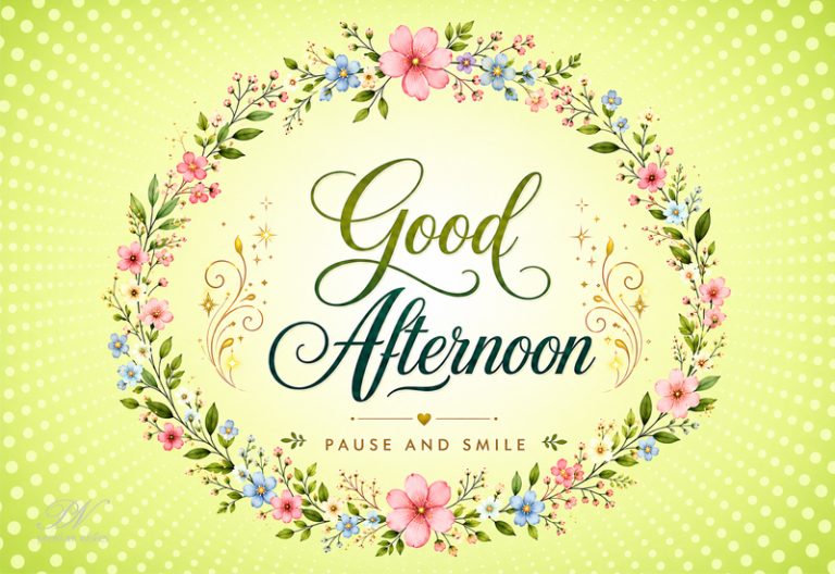 Good Afternoon Wishes