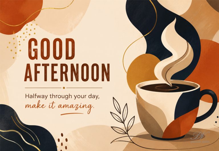 Good Afternoon Wishes