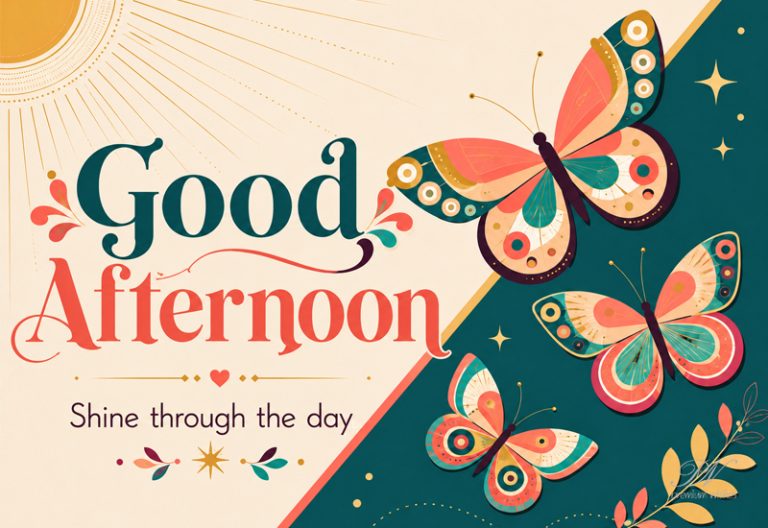 Good Afternoon Wishes