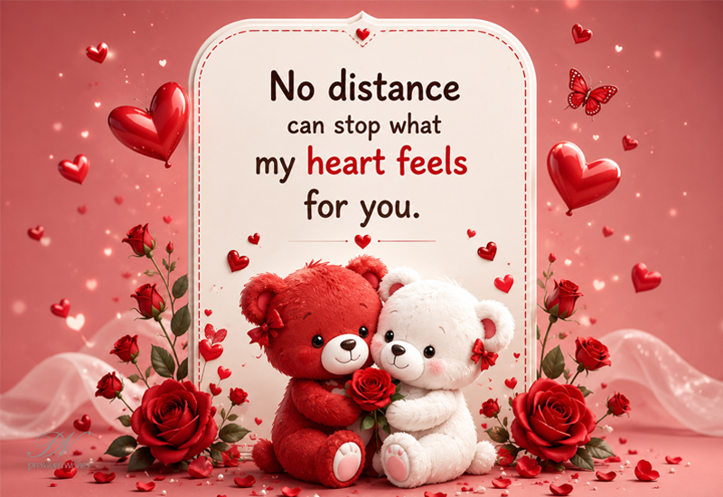 No Distance Can Stop What My Heart Feels Love Card No Distance Can Stop What My Heart Feels Love Card