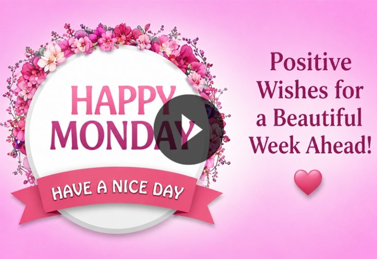 Happy Monday Wishes and Beautiful New Week Greetings Happy Monday Wishes and Beautiful New Week Greetings