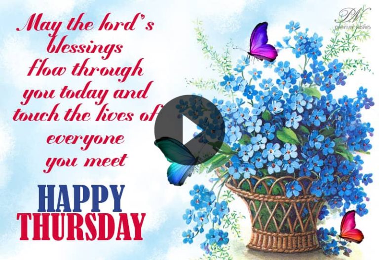Happy Thursday: 7 Beautiful Blessings to Brighten Your Day Happy Thursday: 7 Beautiful Blessings to Brighten Your Day
