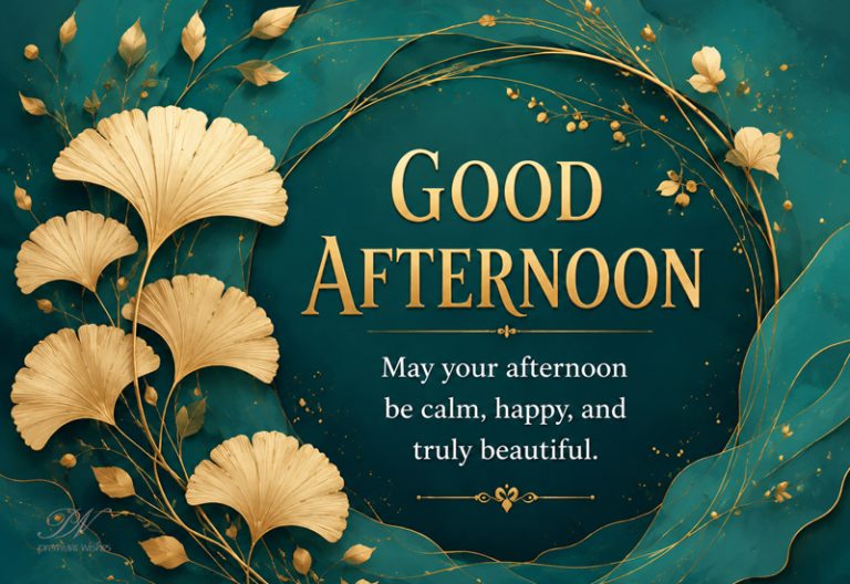 Good Afternoon Wishes