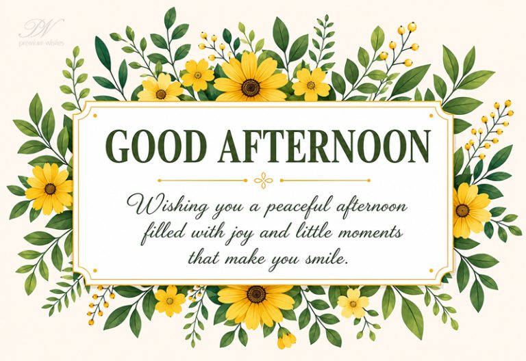 Good Afternoon Wishes