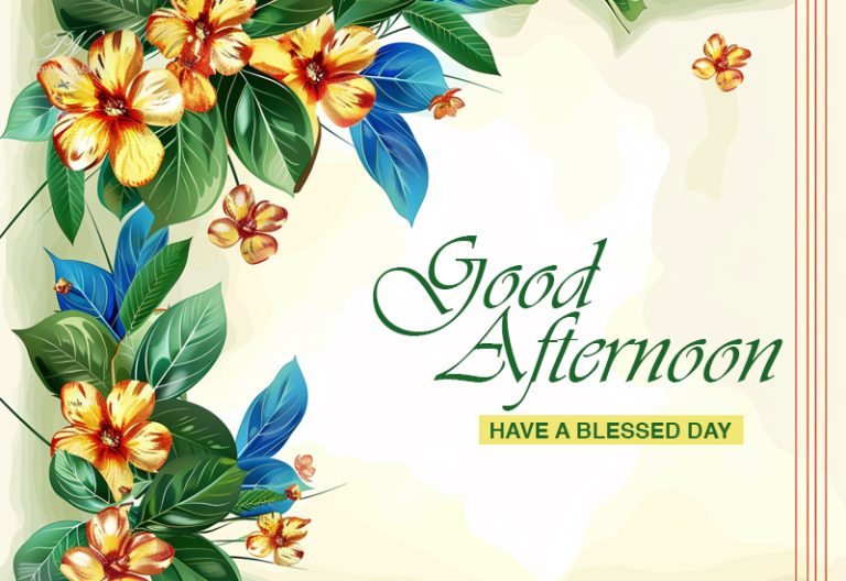 Good Afternoon Wishes