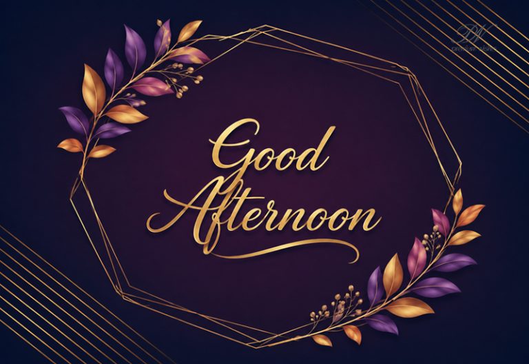 Good Afternoon Wishes