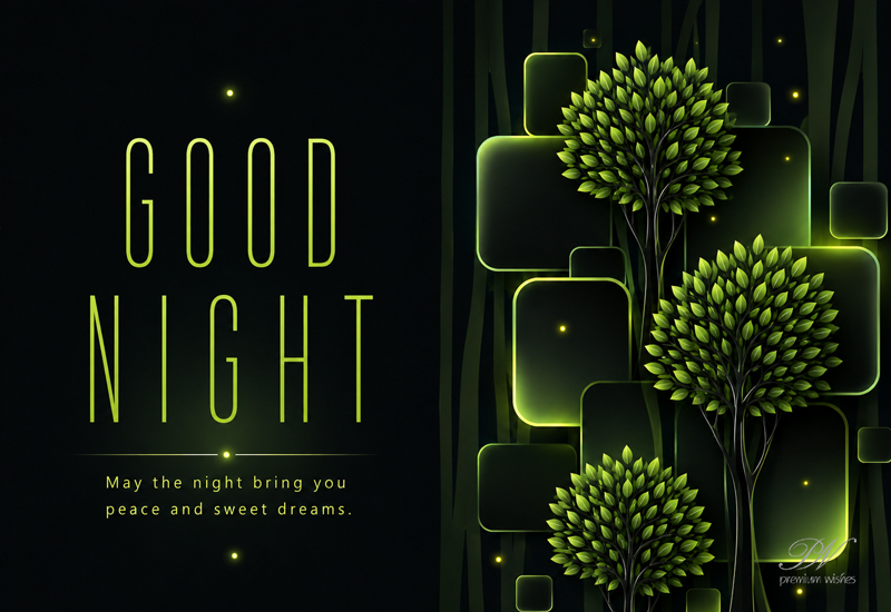 Good Night Neon Green Peace and Sweet Dreams Greeting Good Night Neon Green Peace and Sweet Dreams Greeting
