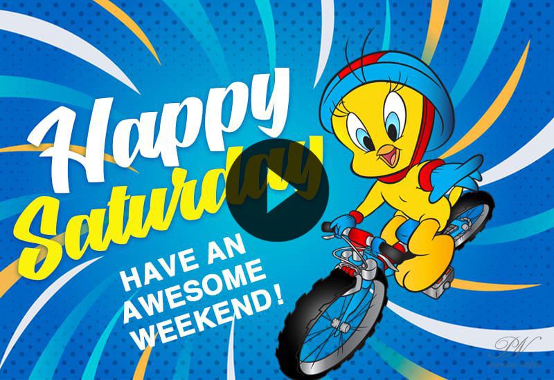 Happy Saturday Wishes & Cute Weekend Greetings