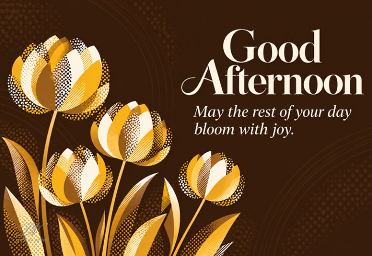 Good Afternoon Wishes