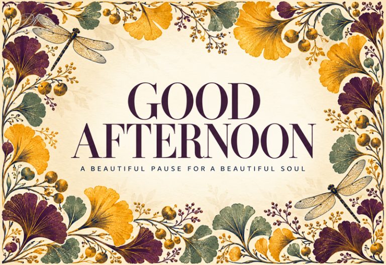 Good Afternoon Wishes